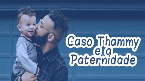 Thammy, Natura e a Paternidade