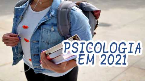 Quer fazer psicologia em 2021? Esse vídeo é para você